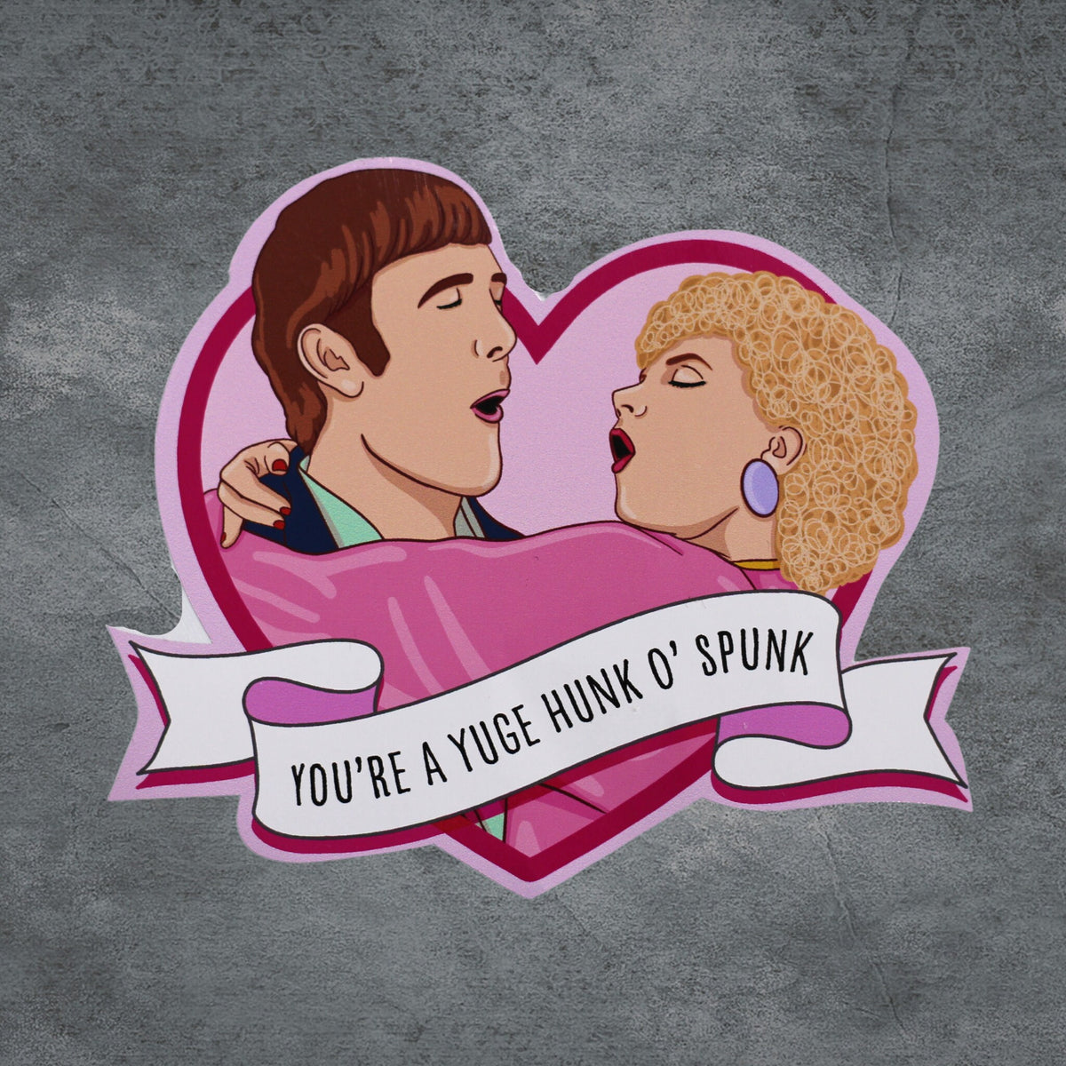 Kath and Kim Kel Knight Hunk ‘o Spunk sticker waterproof vinyl