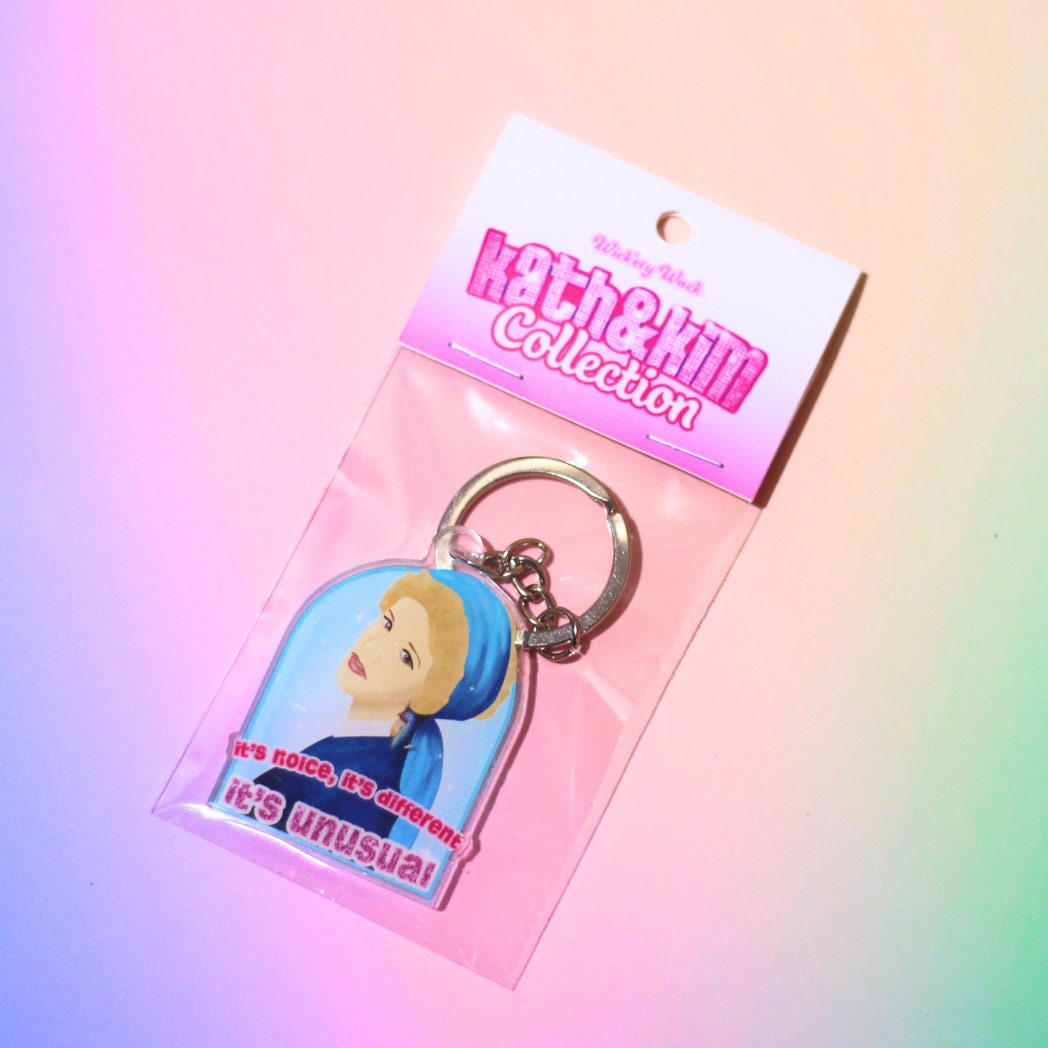 Kath & Kim Noice Different Unusual Keyring