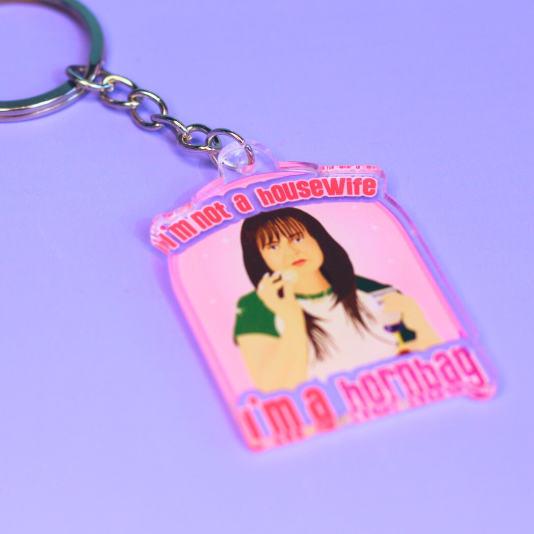 Kath & Kim I'm Not A Housewife, I’m a hornbag Keyring