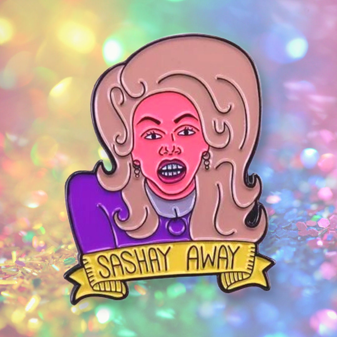 Rupauls Drag Race Sashay Away BYE QUEEN enamel pin